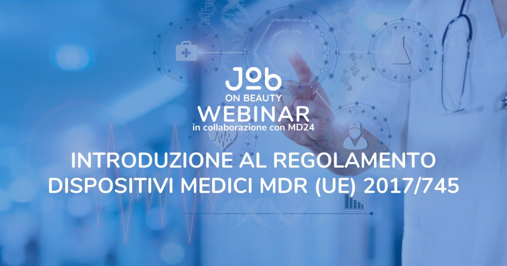 Introduzione al Regolamento Dispositivi Medici MDR (UE) 2017/745