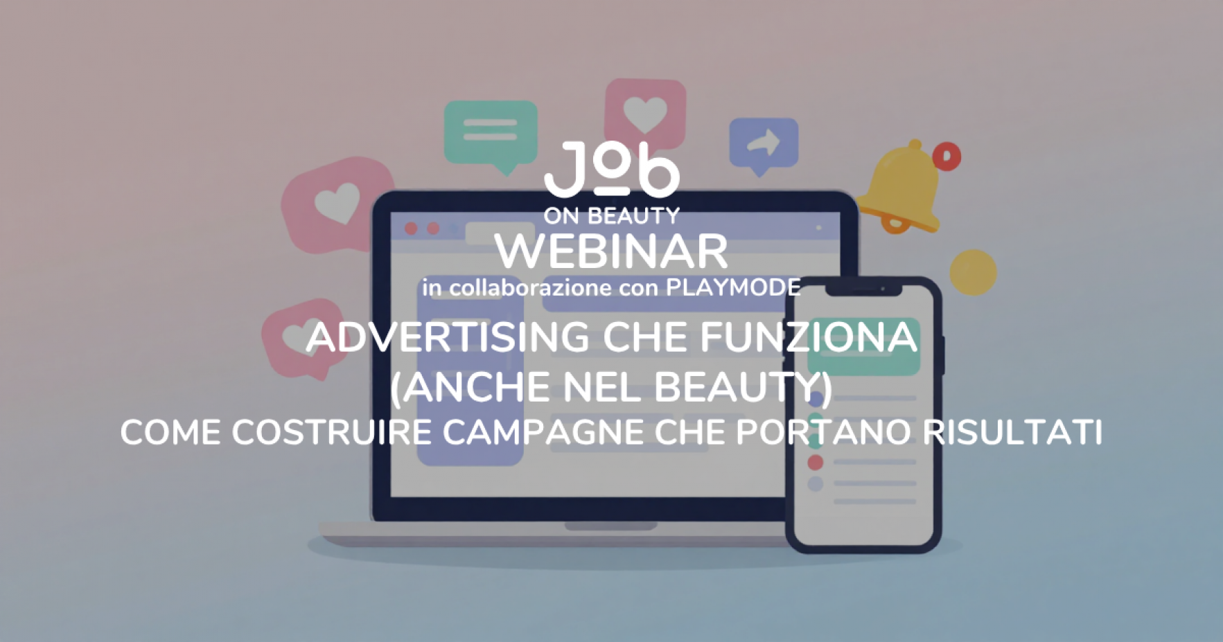 Advertising che funziona (anche nel beauty)