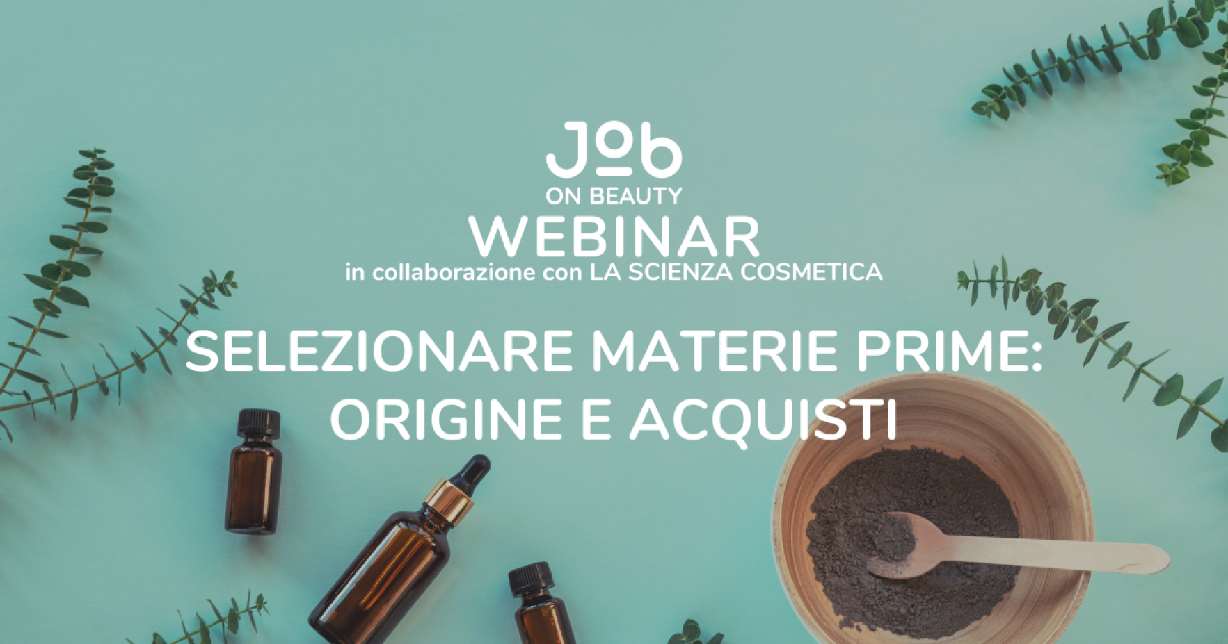 SELEZIONARE MATERIE PRIME: ORIGINE E ACQUISTI