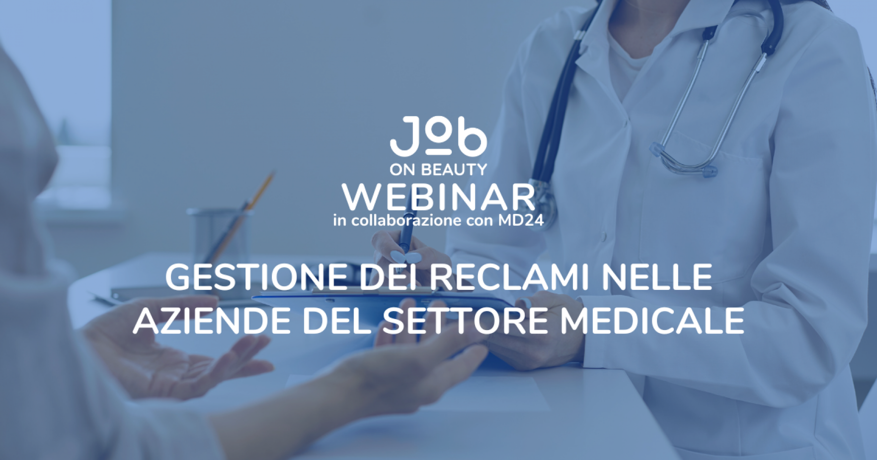 GESTIONE DEI RECLAMI NELLE AZIENDE DEL SETTORE MEDICALE