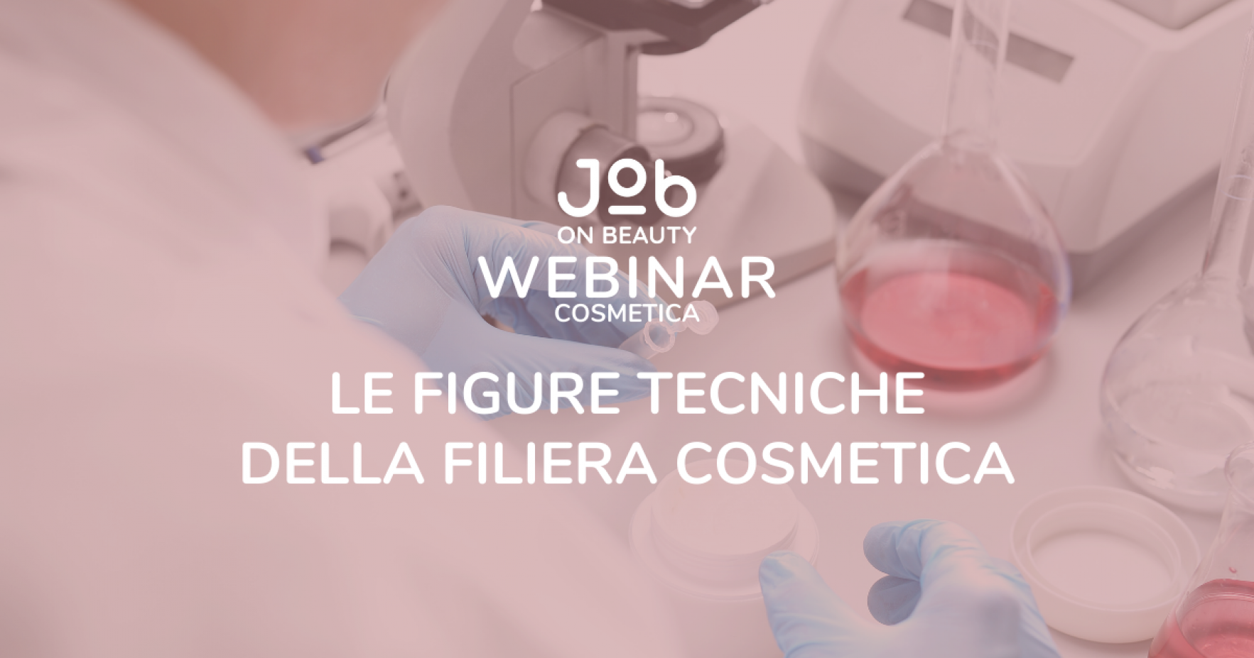 LE FIGURE TECNICHE DELLA FILIERA COSMETICA