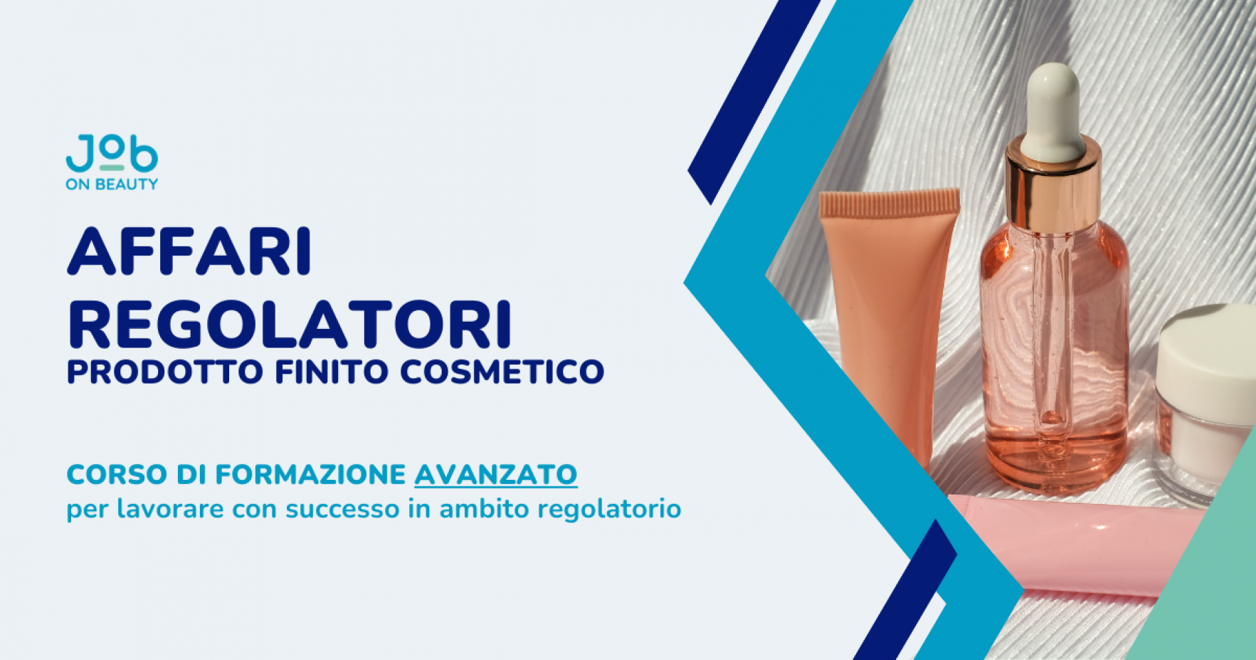 AFFARI REGOLATORI - PRODOTTO FINITO COSMETICO - CORSO AVANZATO