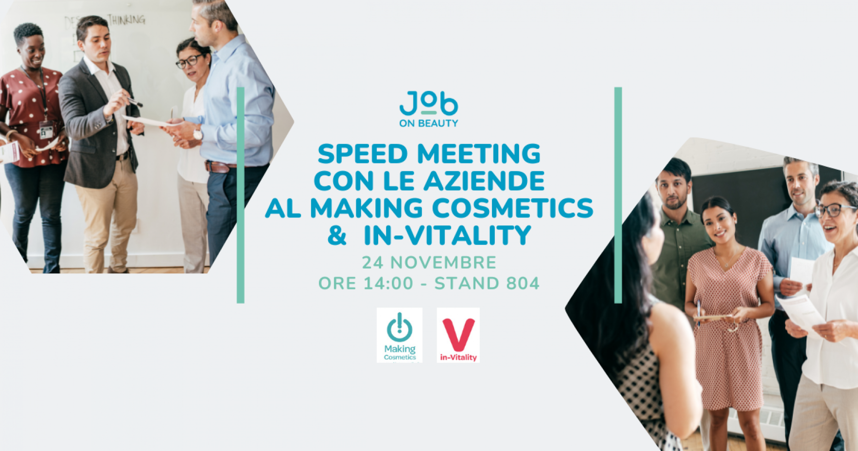 SPEED MEETING CON LE AZIENDE AL MAKING COSMETICS &  IN-VITALITY