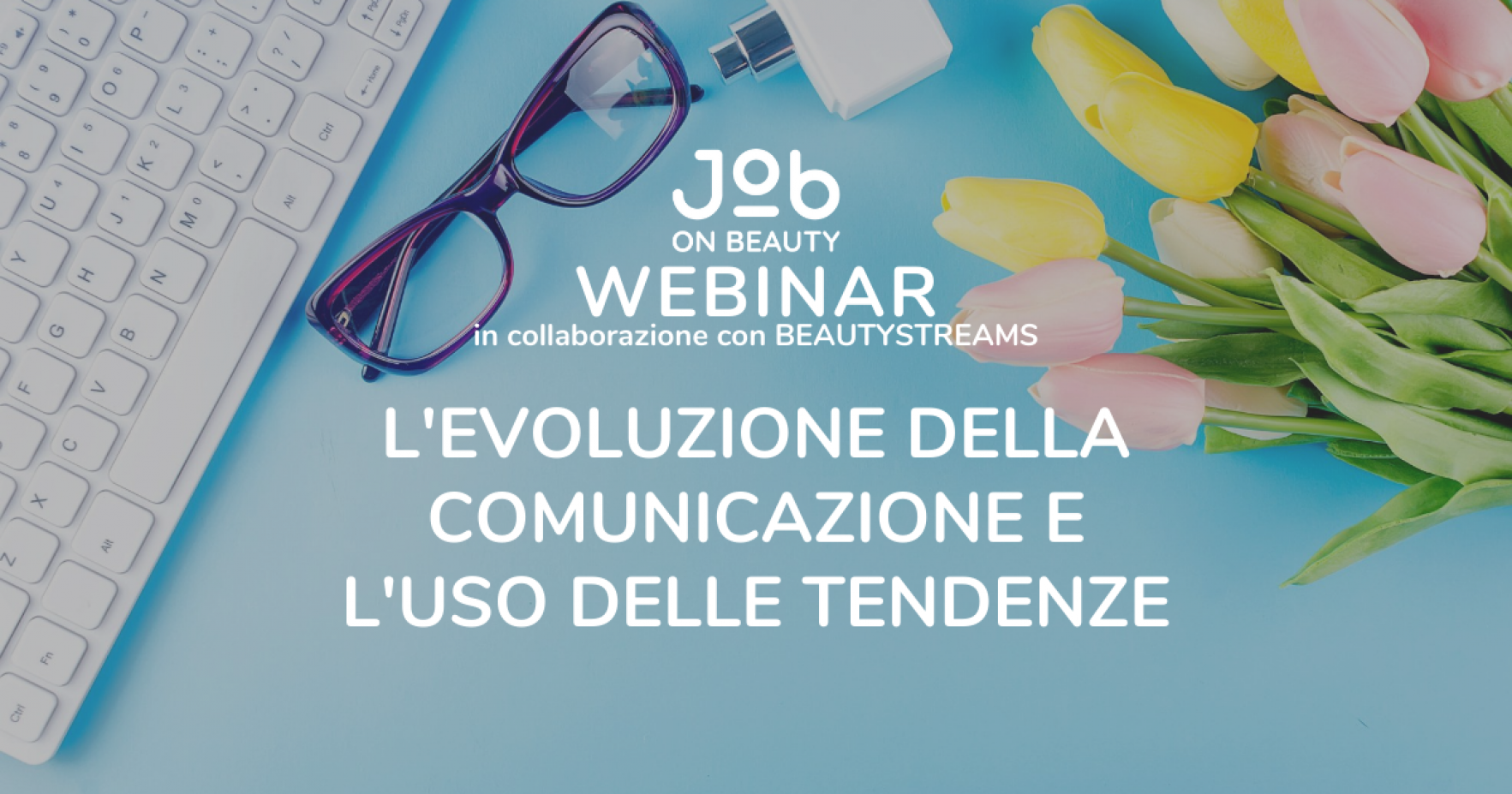 L'EVOLUZIONE DELLA COMUNICAZIONE E L'USO DELLE TENDENZE