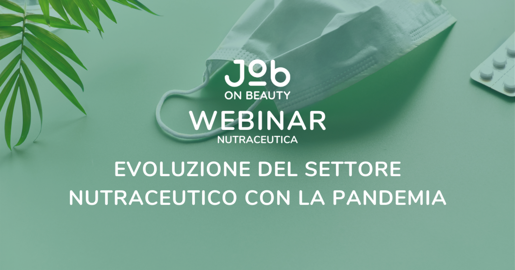 EVOLUZIONE DEL SETTORE NUTRACEUTICO CON LA PANDEMIA