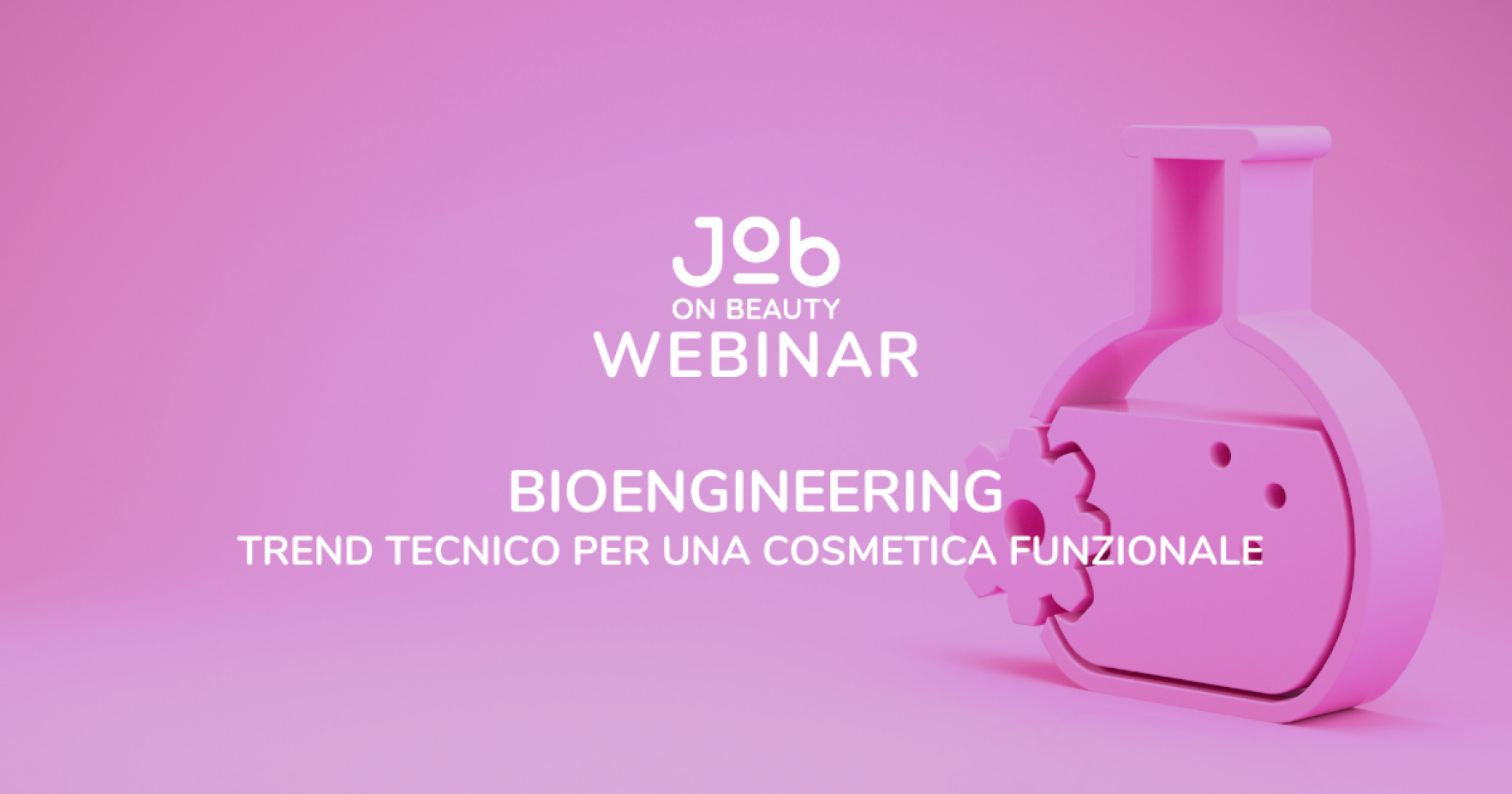 Bioengineering - Trend tecnico per una cosmetica funzionale