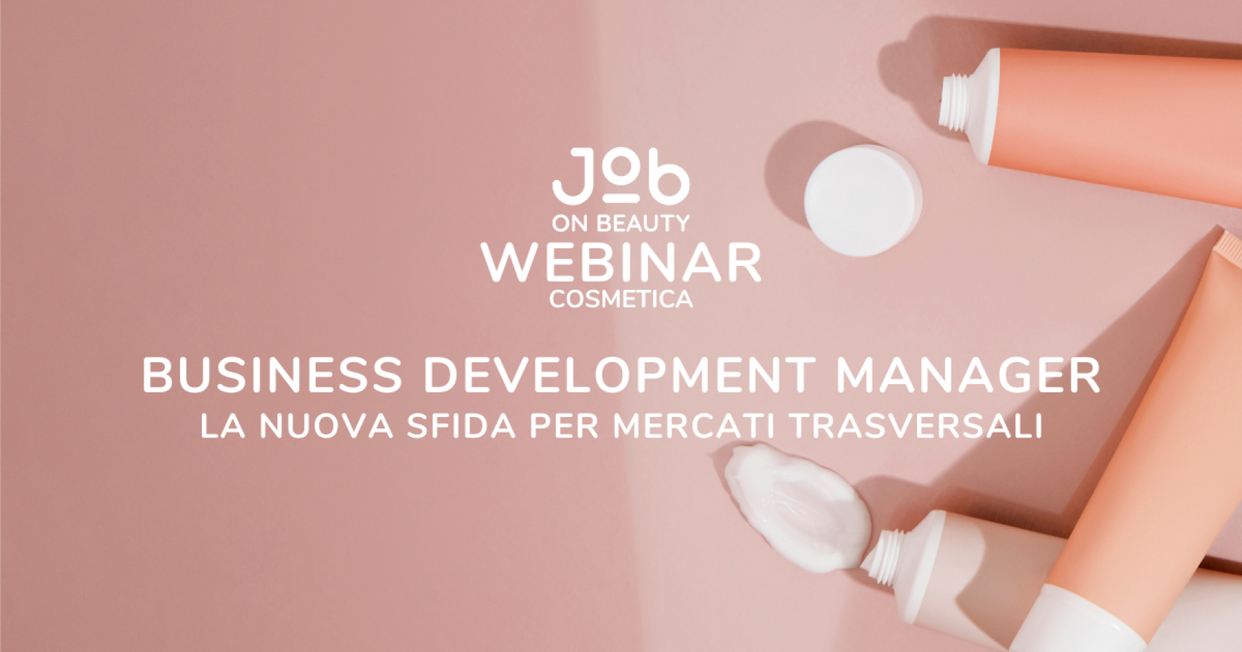 Business Development Manager - la nuova sfida per mercati trasversali