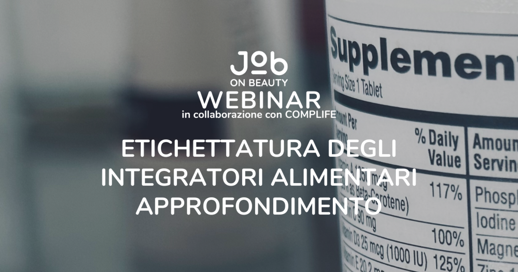 Etichettatura degli integratori alimentari - Approfondimento